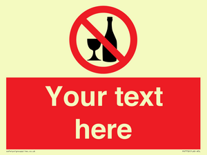 Custom prohibition no alcohol